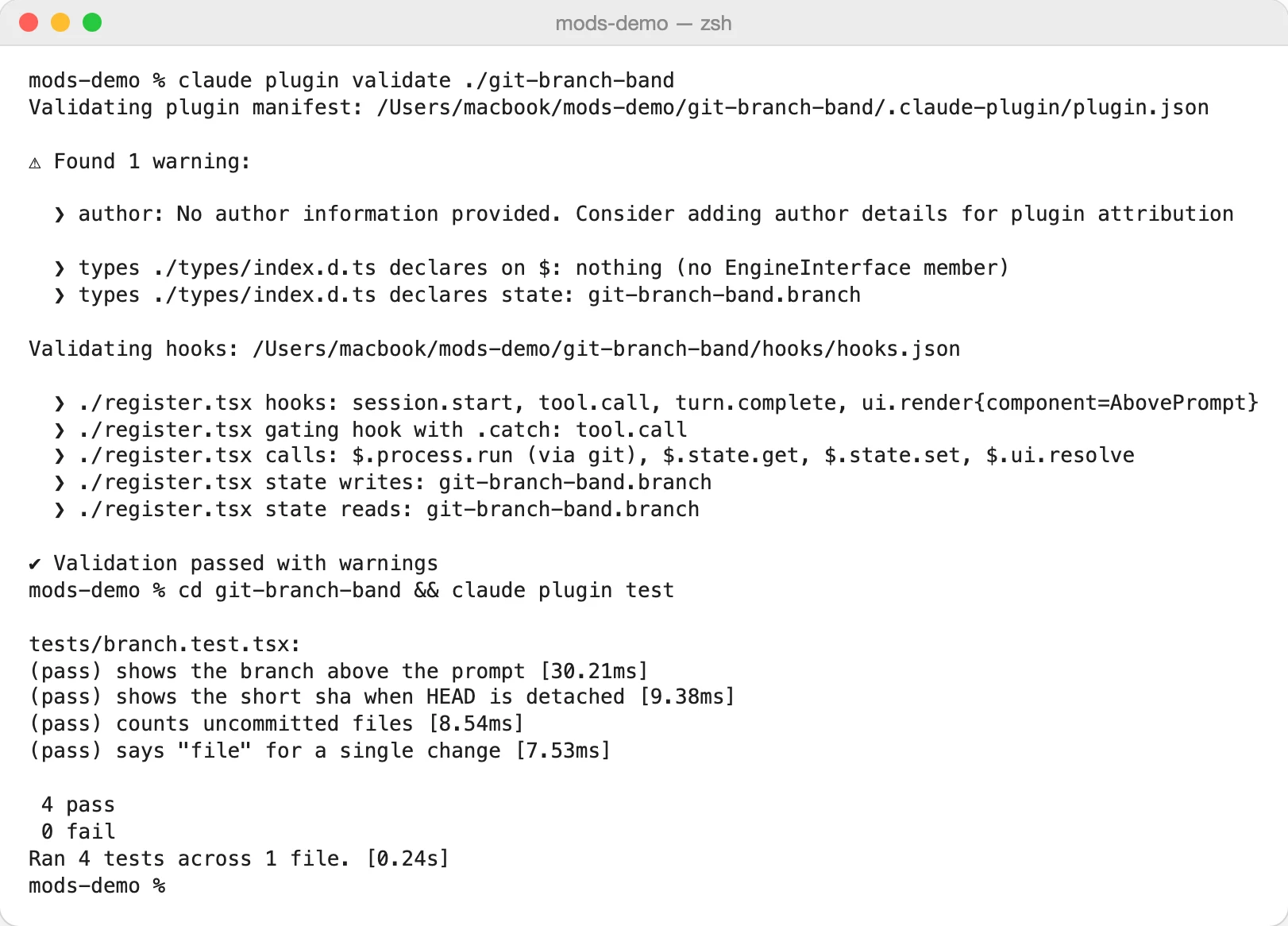Проверка мода с веткой git: он слушает четыре события, запускает только git и хранит ветку в $.state. Все четыре теста, которые написал Claude, проходят.